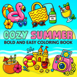 Cozy Summer: 30 Bold & Easy Beach, Vacation & Tropical Designs ‑ Large‑Print Summer Coloring Book for Stress Relief & Mindful Fun | Adults, Teens & Seniors WoodArtSupply