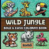 Wild Jungle Bold and Easy Coloring Book: 32 Jungle Animal Coloring Pages for Kids and Adults (Bold and Easy Coloring Books) WoodArtSupply