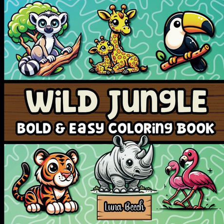 Wild Jungle Bold and Easy Coloring Book: 32 Jungle Animal Coloring Pages for Kids and Adults (Bold and Easy Coloring Books) WoodArtSupply