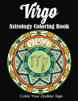 Virgo Astrology Coloring Book: Color Your Zodiac Sign Dylanna Publishing, Inc.
