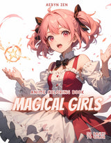 Anime Coloring Book: Magical Girls: Manga Art & Anime Enthusiasts Stress Relief Adult Coloring WoodArtSupply