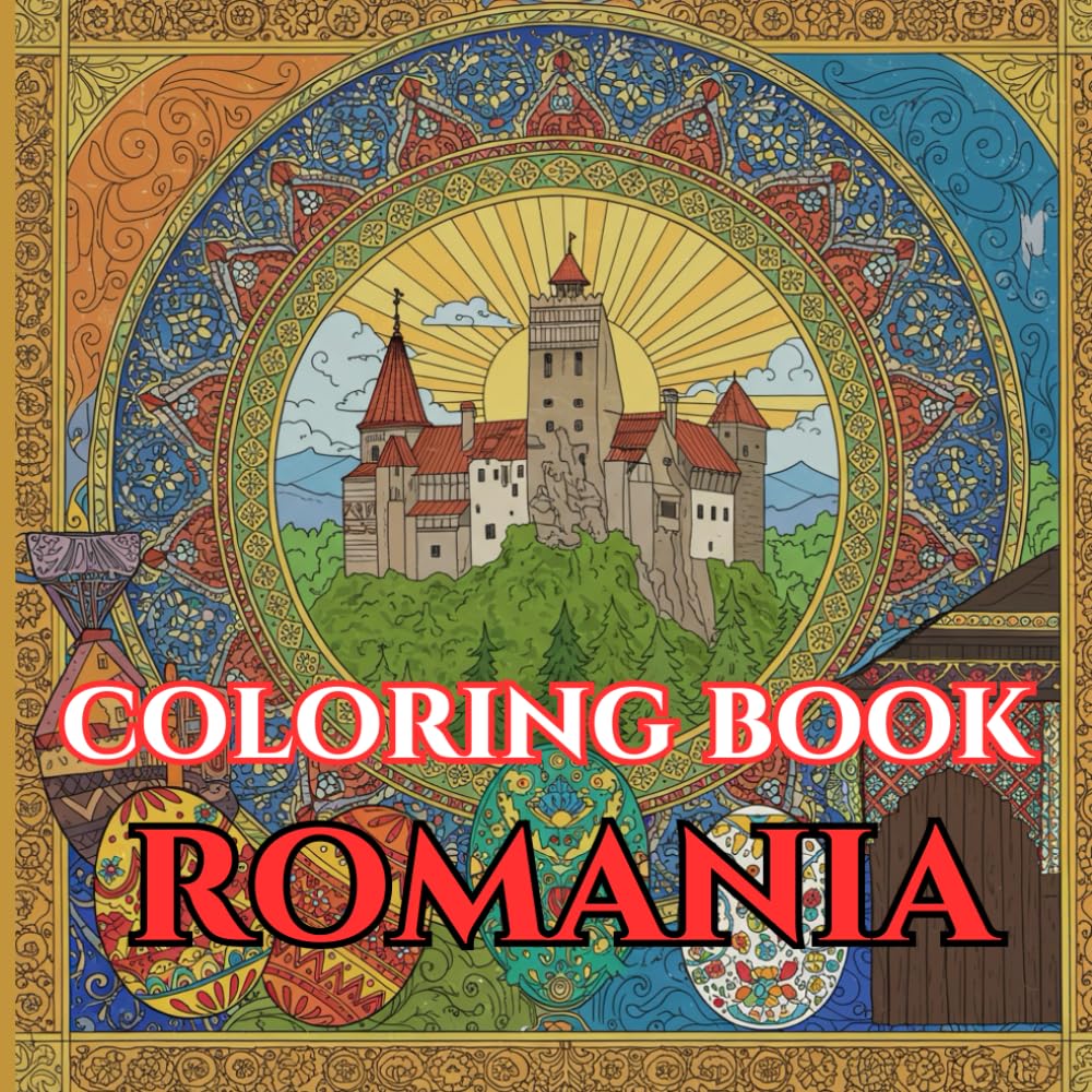 Romania Calm | Adult Coloring Book of Castles, Carpathians & Folk Traditions: 50 Simple, Relaxing Pages with Gentle Intricate Patterns — Bran & Peleș, ... Churches, Pottery, Folk Dance & Village Life Majosta