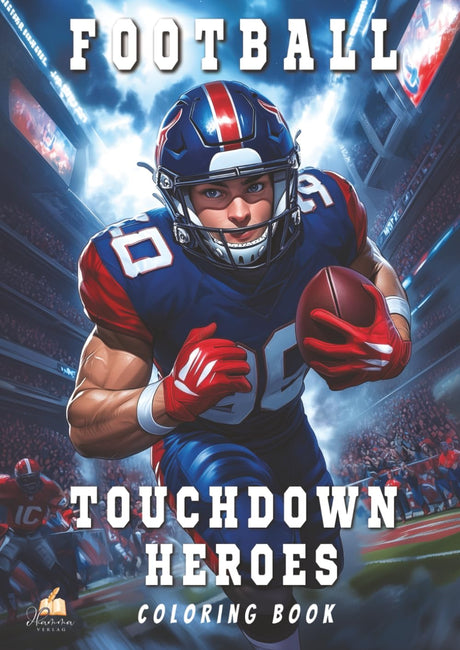 Touchdown Heroes – The Ultimate Football Coloring Book for Kids Aged 8–12: Discover the Greatest NFL Stars in 53 Powerful Portraits – With Exciting Player Facts and Career Highlights! WoodArtSupply