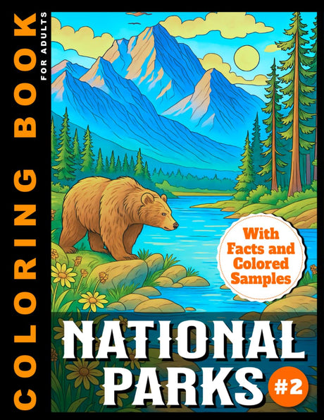 National Parks Coloring Book For Adults #2: With Facts and Colored Samples For Inspiration | Relaxing Landscapes and Beautiful Nature Scenes to Color (Coloring Books With Colored Samples) WoodArtSupply