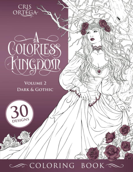 A Colorless Kingdom: Volume 2 - Dark & Gothic Majosta