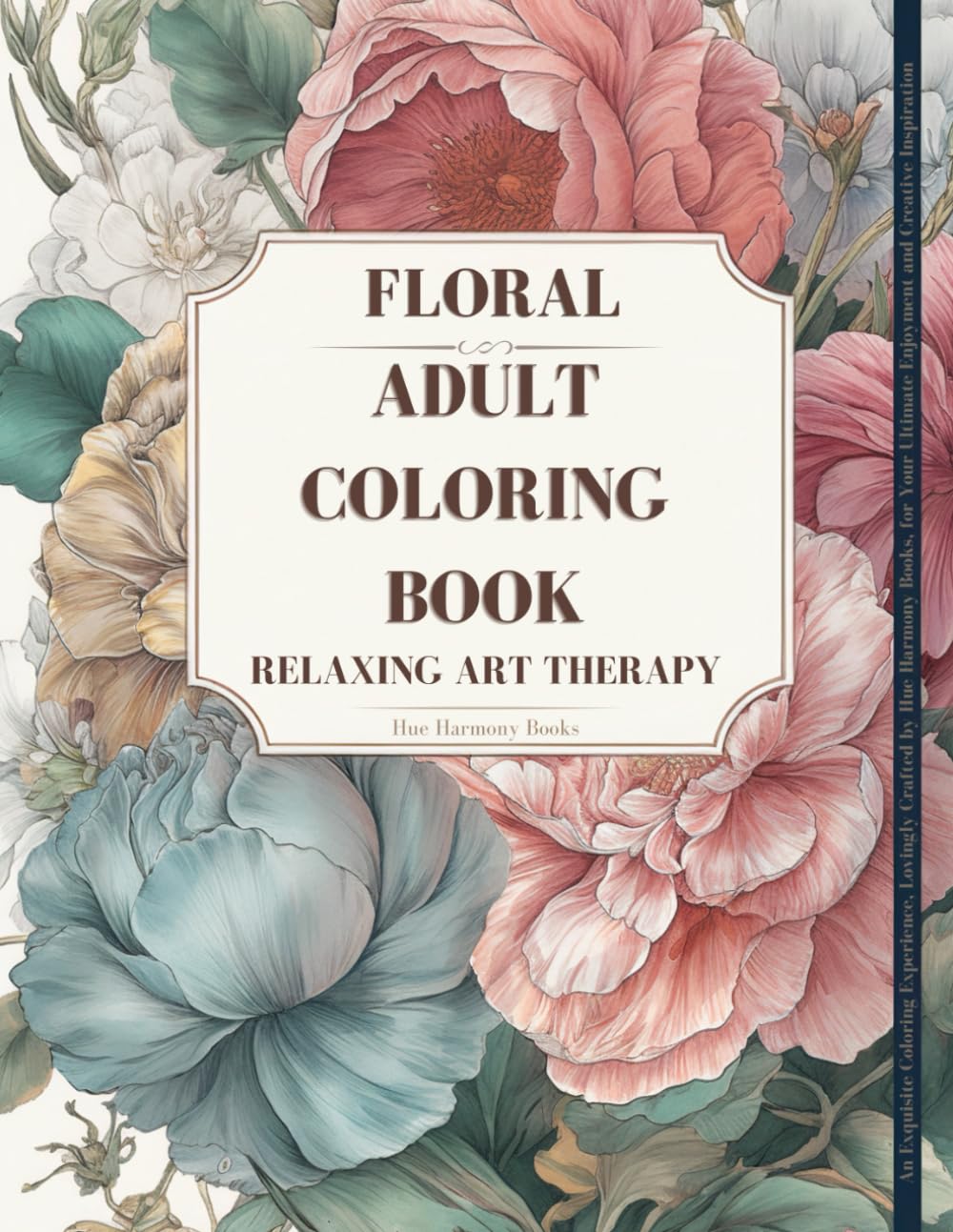 Blossom Bliss: A Floral Coloring Book for Adults: Stress Relief, Relaxation, and Mindfulness through Enchanting Flower Patterns, Botanical Garden Designs, and Creative Anxiety Relief WoodArtSupply