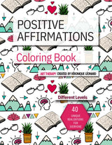 Art Therapy - Positive Affirmations and Motivational Quotes Coloring Book for Everyone: 40 beautiful and unique coloring quotes and drawings of ... and relieve depression, anxiety and stress. WoodArtSupply