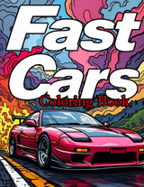 Fast Cars Coloring Book: Ultimate Sport Car Illustrations, Supercars, Muscle Cars, JDM & More – Perfect for Kids, Teens & Adults! WoodArtSupply