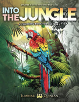 Into The Jungle: A Coloring Book For All Ages (Into The Wild: A Coloring Book Series for Relaxation, Mindfulness, and Creativity) WoodArtSupply