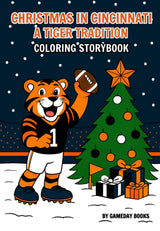 Christmas in Cincinnati: A Tiger Tradition: A Kids Coloring Book Majosta