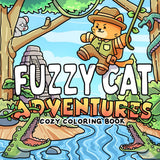Fuzzy Cat Adventures: A Cozy Coloring Book for Adults and Teens Featuring a Brave Feline Explorer and His Cute Mouse Sidekick WoodArtSupply