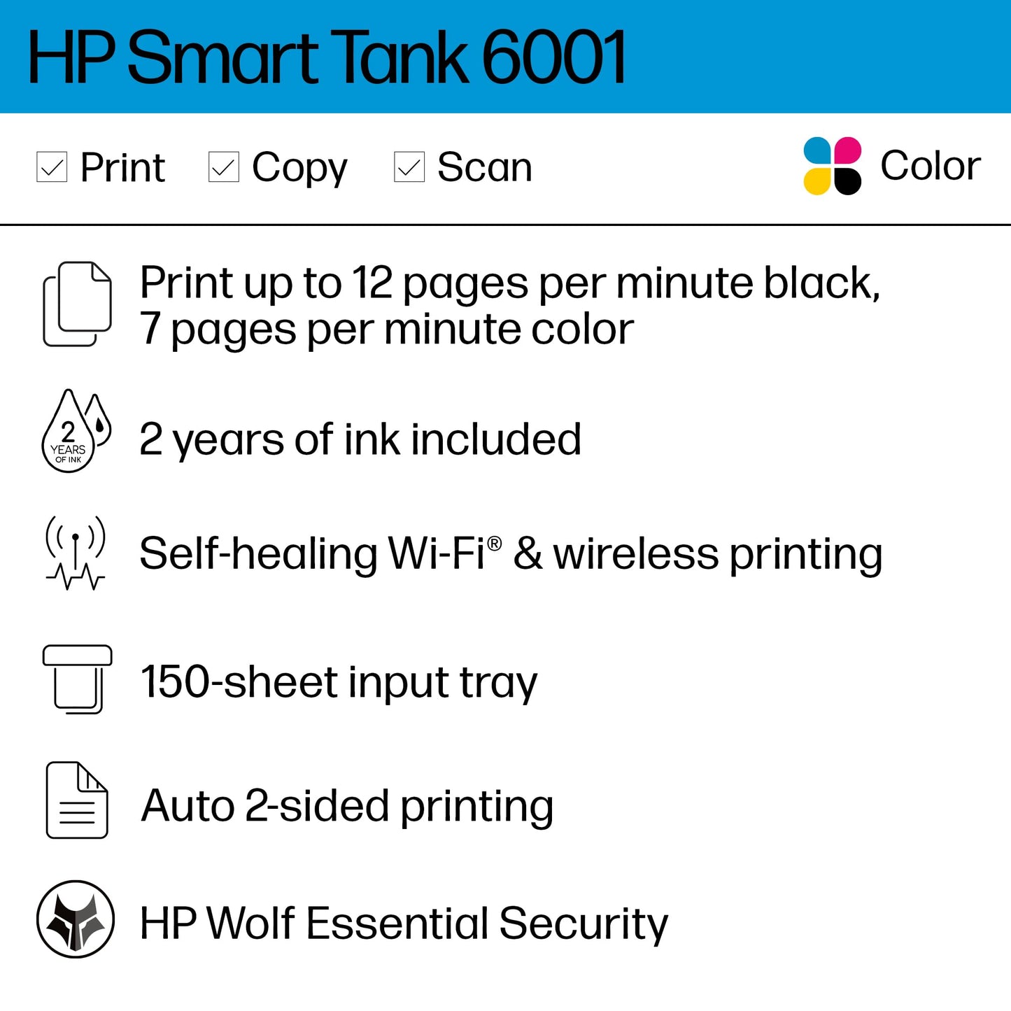 HP Smart -Tank 6001 Wireless Cartridge-Free all in one printer, this ink -tank printer comes with up to 2 years of ink included, with mobile print, scan, copy (2H0B9A)