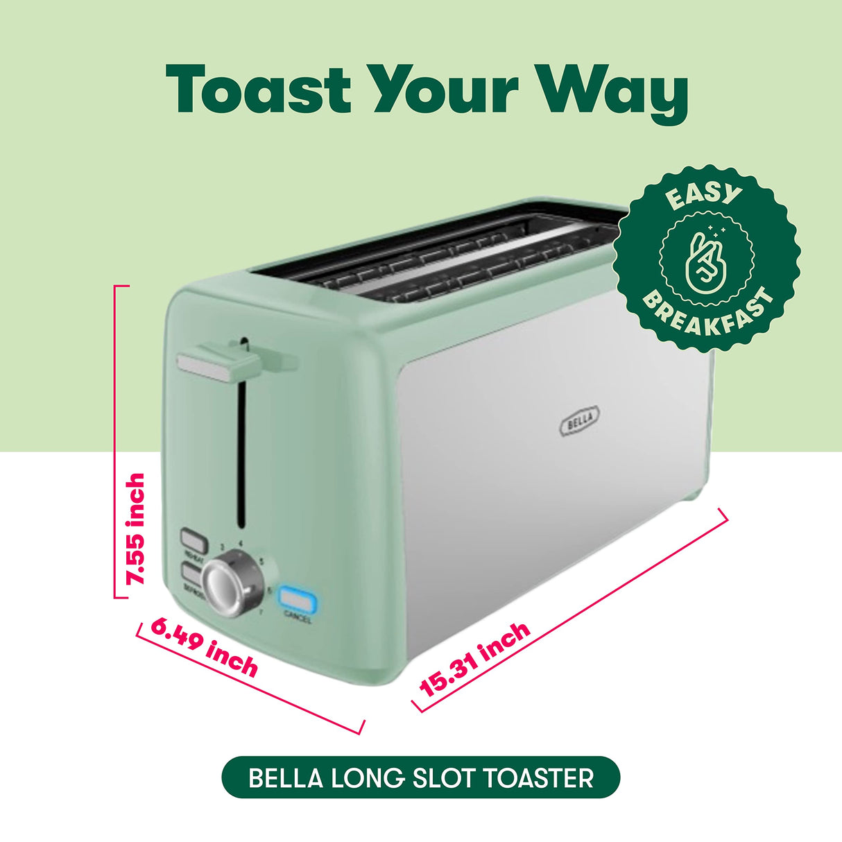 BELLA 4 Slice Toaster, Long Slot & Removable Crumb Tray, 7 Shading Options with Auto Shut Off, Cancel & Reheat Button, Toast Bread & Bagel, Stainless Steel & Sage BELLA