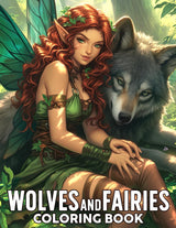 Wolves and Fairies Coloring Book: Mystical World Coloring Pages Enchanted Creatures and Whimsical Beings in Magical Scenes Illustrations for Adults Relaxation Majosta