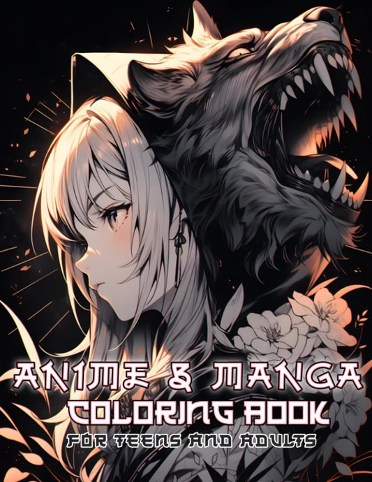 Anime and Manga Coloring Book for Teens and Adults: Immerse yourself in the enchanting world of Japanese portraits standing alongside dragons, snakes, ... in imaginative artwork designed for teenagers