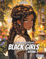 Anime Coloring Book: Black Girls Volume 2: Manga Art & Anime Enthusiasts Stress Relief Adult Coloring WoodArtSupply