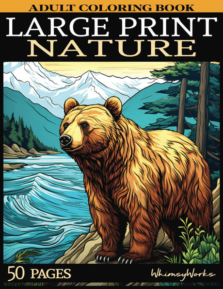 Easy and Bold Large Print Nature and Flowers Coloring Book: A Simple Yet Elegant Adult Coloring Book For Beginners and Seniors WoodArtSupply