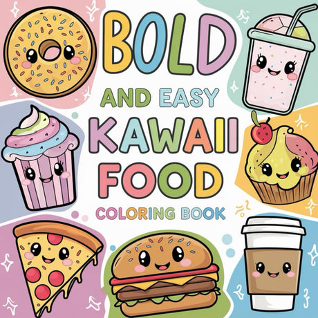 Kawaii Food Coloring book - Sweet Friendly & Simple coloring book for kids, adults & teens: Easy-to-color page with bold lines (Easy Coloring) WoodArtSupply