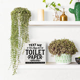 Funny Bathroom Sign Bathroom Decor Desk Decor Wooden Box Sign Rustic Wood Block Plaque Box Sign for Home Farmhouse Bedroom Toilet Washroom Shelf Table Decoration If You Run out of Toilet Paper Sign HTBIG