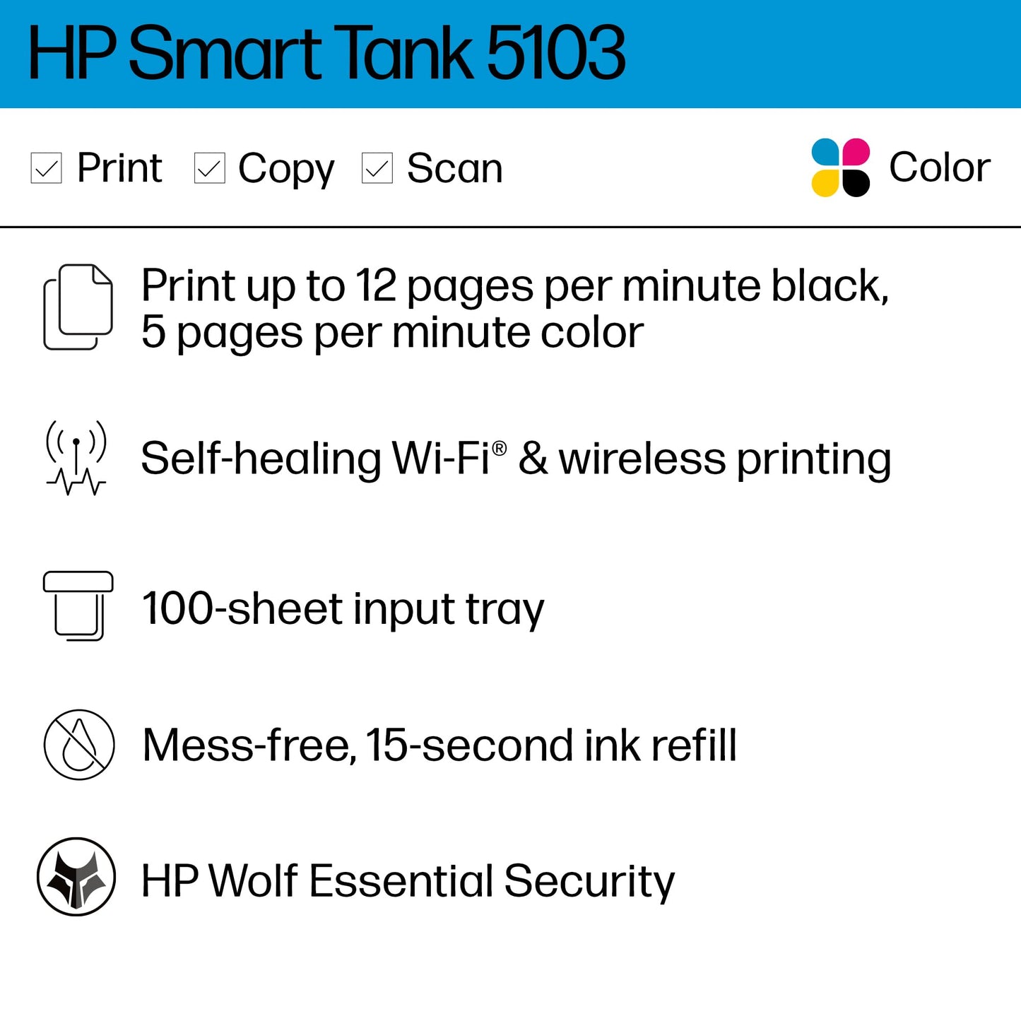 HP Smart Tank 5103 Wireless All-in-One Ink Tank Printer with 2 Years of Ink and 100sheets of Photo Paper Included, Print, scan, Copy, Best-for-Home, Refillable Ink Tank(5D1B2A)