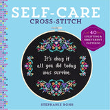 Self-Care Cross-Stitch: 40 Uplifting & Irreverent Patterns WoodArtSupply