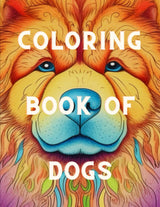 Coloring Book of Dogs: 35 Coloring Pages of Dogs for kids, teens and adults WoodArtSupply
