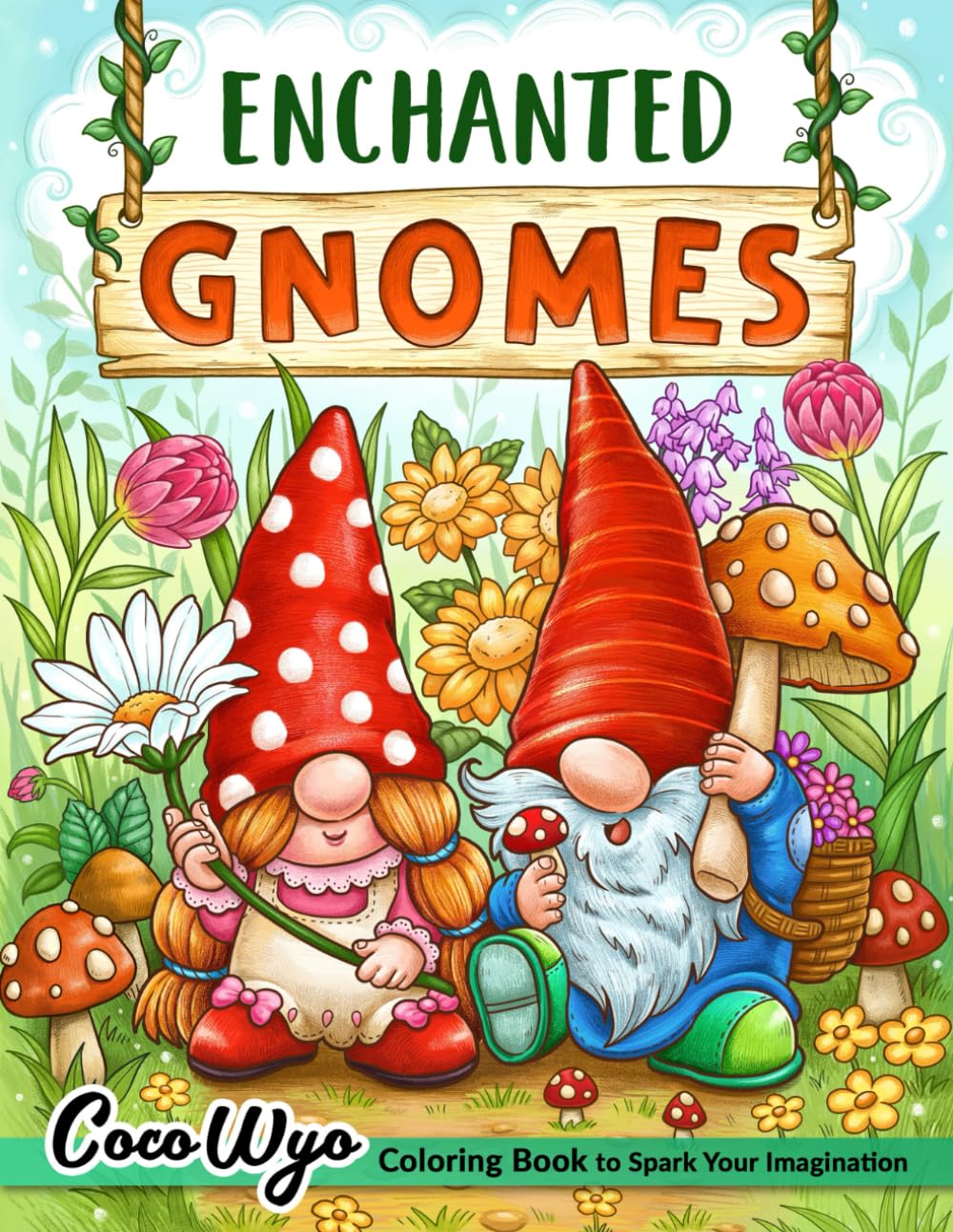 Enchanted Gnomes: Fantasy Coloring Book for Adults with Adorable Gnome Illustrations for Stress Relief and Relaxation