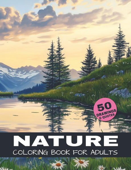Nature Coloring Book For Adults: A relaxing mountain landscape coloring book for adults with 50 scenic nature illustrations for stress relief and ... (The Ultimate Nature Coloring Book Series) WoodArtSupply