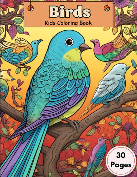 Birds Coloring Books for Kids: Fun Birds Coloring Book with 30 Pages of Unique Illustrations for Kids Age 4-8 & 8-12 to Color, Learn, Explore, and Discover Different Kinds of Birds Majosta