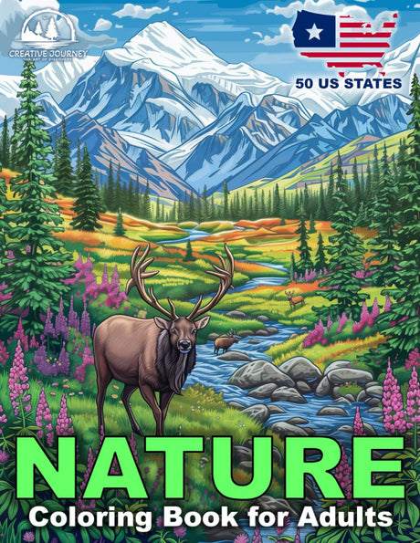 Nature Coloring Book for Adults: Relaxing Landscapes and Beautiful Scenes with Animals across 50 US States for Mindful Stress Relief. (Creative Journey) WoodArtSupply