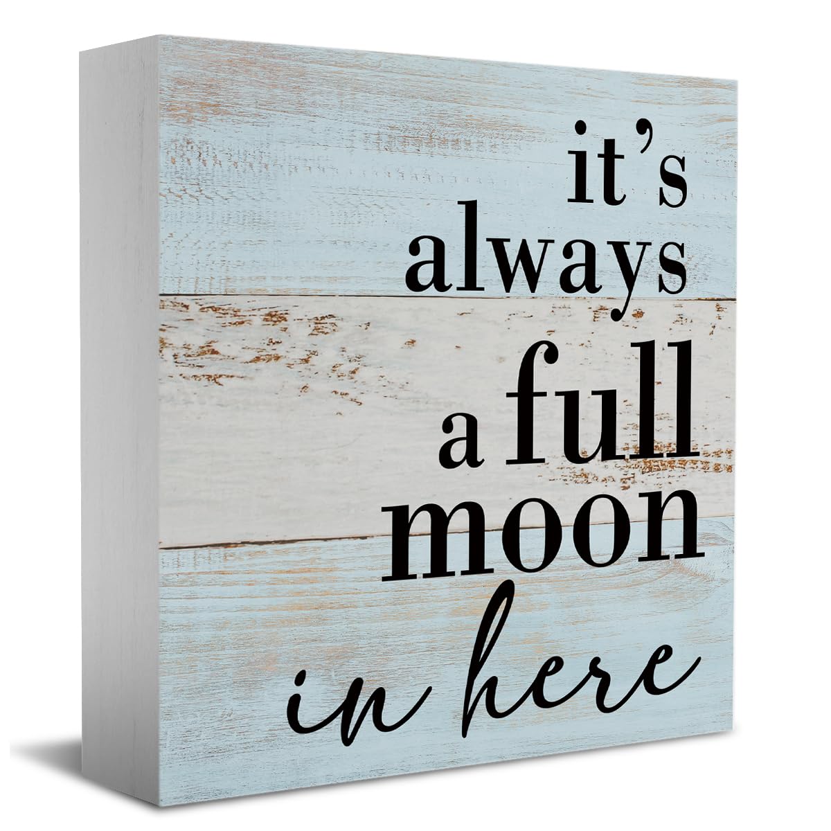 Funny Bathroom Sign Bathroom Decor Desk Decor Wooden Box Sign Rustic Wood Block Plaque Box Sign for Home Farmhouse Office Restroom Toilet Shelf Table Decoration It's Always a Full Moon in Here Sign HTBIG