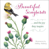 Beautiful Songbirds: A Gift Book of Watercolors for the Bird Lover Sellers Publishing