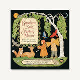 Brother Sun, Sister Moon Chronicle Books