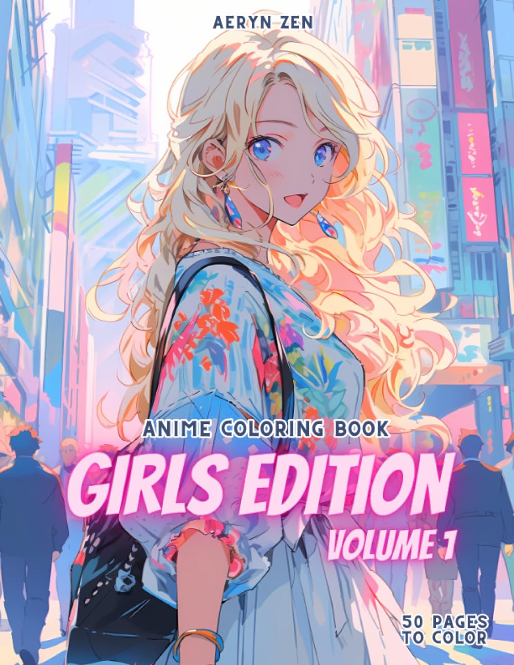 Anime Coloring Book: Girls Edition 1: Manga Art & Anime Enthusiasts Stress Relief Adult Coloring WoodArtSupply