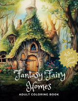Fantasy Fairy Homes: An Adult Coloring Book of Enchanted Dwellings and Magical Scenes for Relaxation and Stress Relief WoodArtSupply