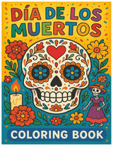 DIA DE LOS MUERTOS: COLORING BOOK Majosta