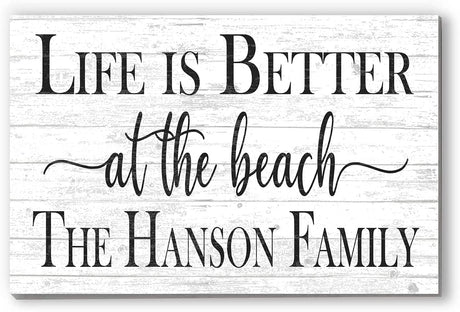Custom Beach House Sign Personalized Beach Home Decor - Beach Theme Decoration - SOLID WOOD - 16.5 in x 10.5in (Life Is Better At The Beach - White) Broad Bay
