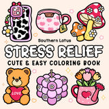 Stress Relief: Coloring Book for Adults and Teens, Bold and Easy Designs for Relaxation, Big and Simple Drawings Featuring Relaxing Items and Cute Things (Bold & Easy Coloring) WoodArtSupply