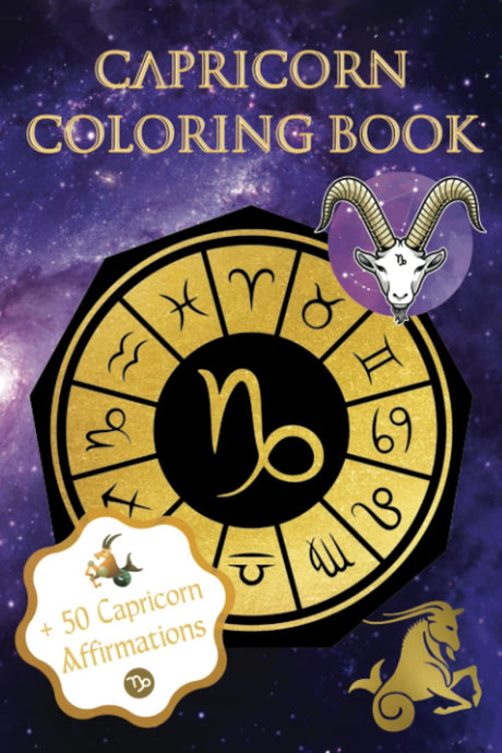 Capricorn Coloring Book with 50 Capricorn Affirmations Majosta
