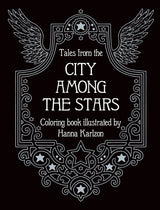 Tales from the City Among the Stars: Coloring Book (Hanna Karlzon)
