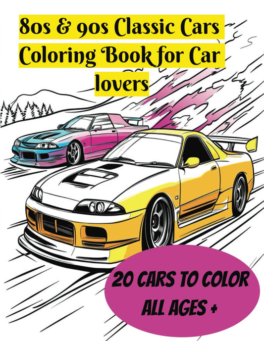 80s & 90s Classic Cars Coloring Book for Car Lovers