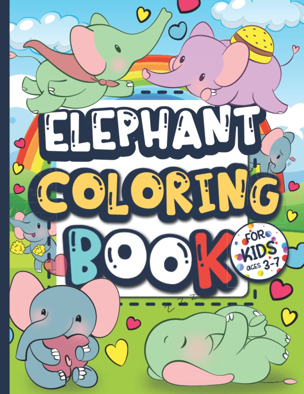 Elephant Coloring Book for Kids Ages 3-7: Elephant Lovers Gift for Children, Boys & Girls with Large, Easy, and Fun Illustrations, Provides Hours of Pleasure and Relaxation. Majosta