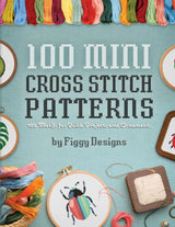 100 Mini Cross Stitch Patterns: 100 Motifs for Quick Projects and Ornaments WoodArtSupply