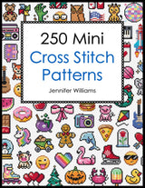 250 Mini Cross Stitch Patterns: A Delightful Collection of 250 Quick, Easy, Cute and Fun Mini Cross Stitch Motifs WoodArtSupply
