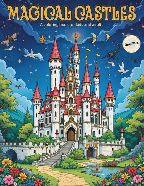 Magical Castles - A coloring book for children and adults: 50+ imaginative designs for your time out, for relaxation and creative breaks (+ 2 bonus designs) (Malbücher - Für Kinder und Erwachsene) Majosta