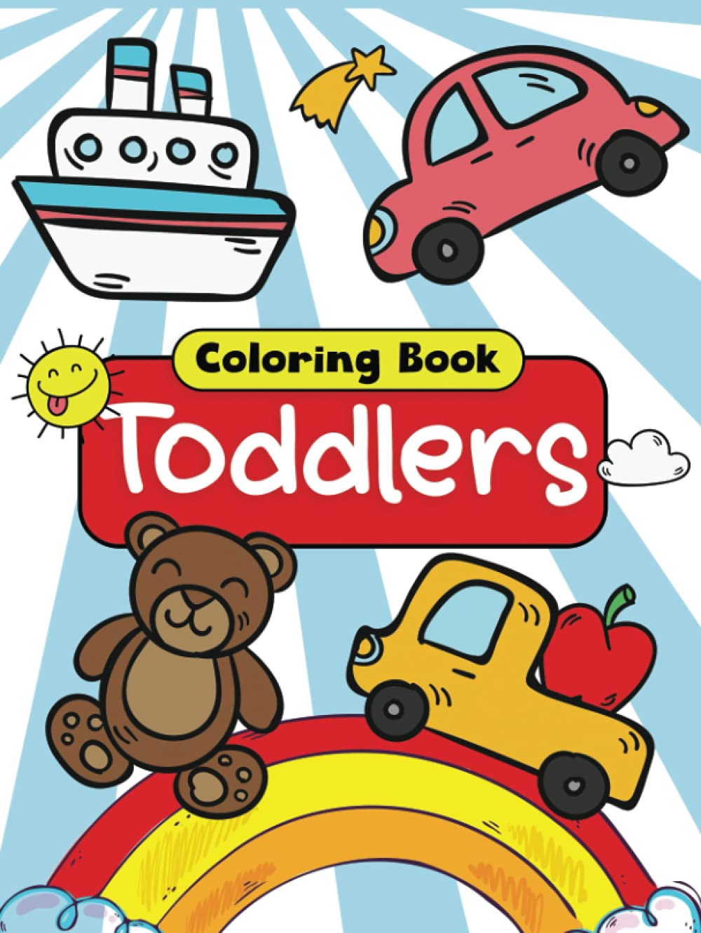 Coloring Book Toddlers: Hardcover 100 Things & Animals Learn and Fun Big and Jumbo for Kids Ages 1-4, 3-5 (First coloring book for toddlers) Majosta
