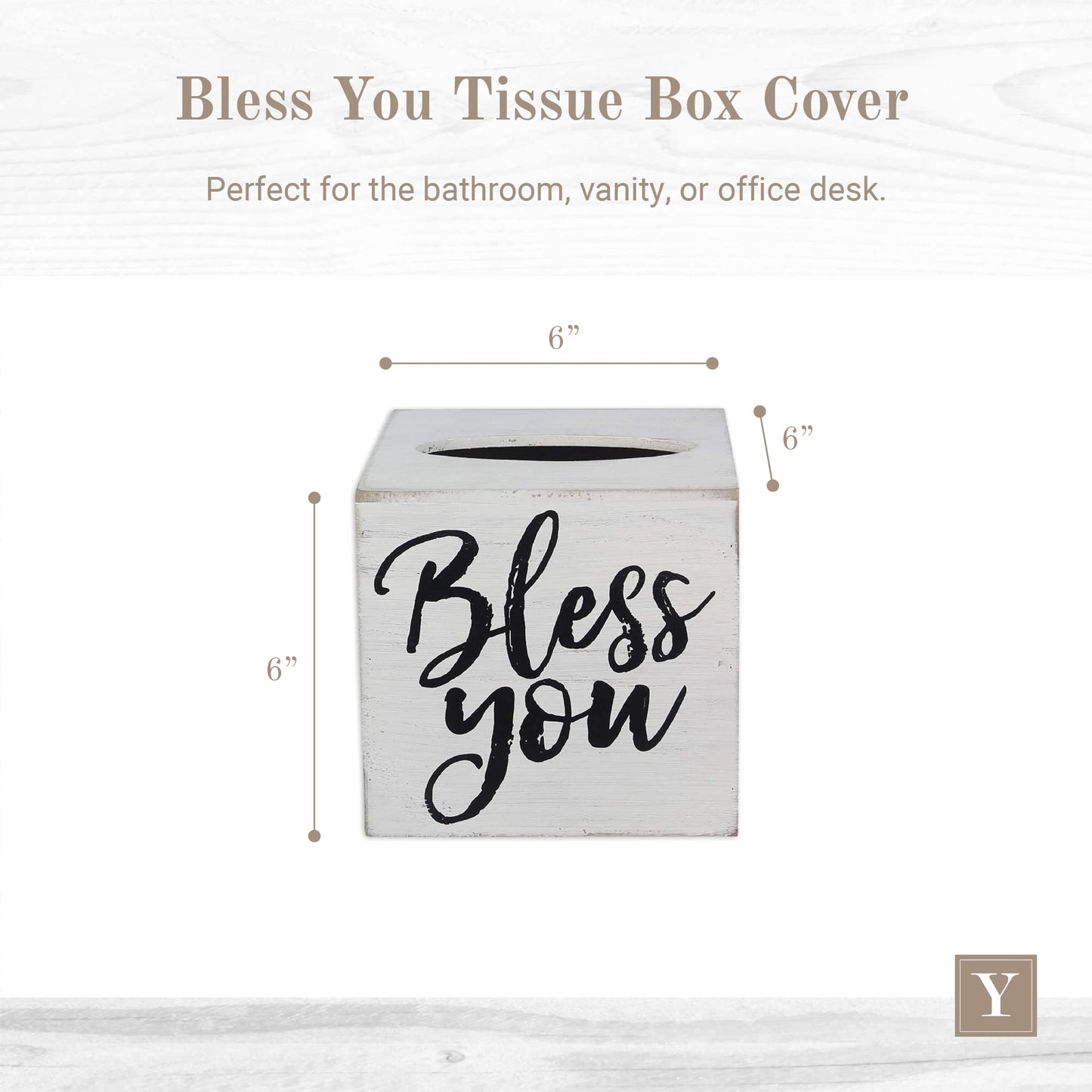 Young's Inc. Wood Bless You Tissue Box Cover - Tissue Holder for Farmhouse Bathroom Decor - Charming Rustic Bathroom Decor - 6" L x 6" W x 6" H