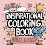 Inspirational Coloring Book Bold and Easy: Simple Motivational Quotes with Beautiful Graphics for Relaxation and Stress-Free Coloring WoodArtSupply