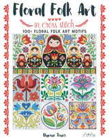 Floral Folk Art in Cross Stitch Tuva Publishing