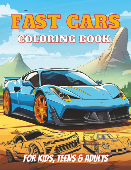 Fast Cars Coloring Book: Supercars, Hypercars, Modified and Muscle Machines plus more | A Coloring Adventure for Car Lovers, Kids, Teens & Adults | Large Print 8.5x11 Inches WoodArtSupply